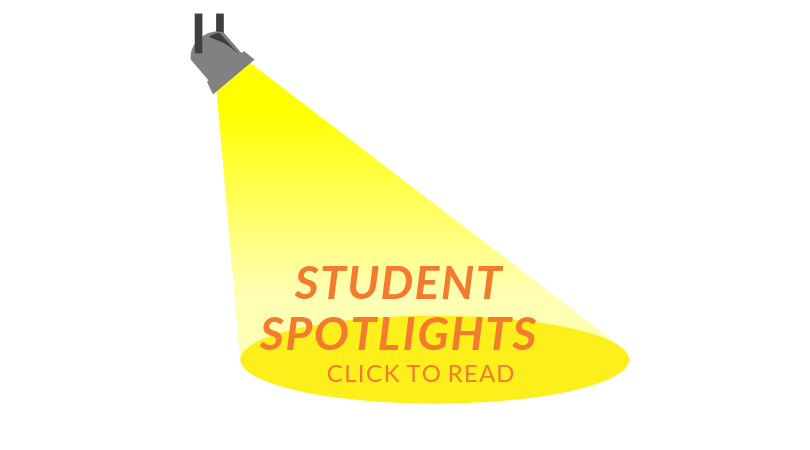 Student Spotlights