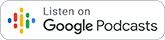 Listen on Google Podcasts