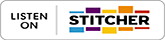 Listen on Stitcher